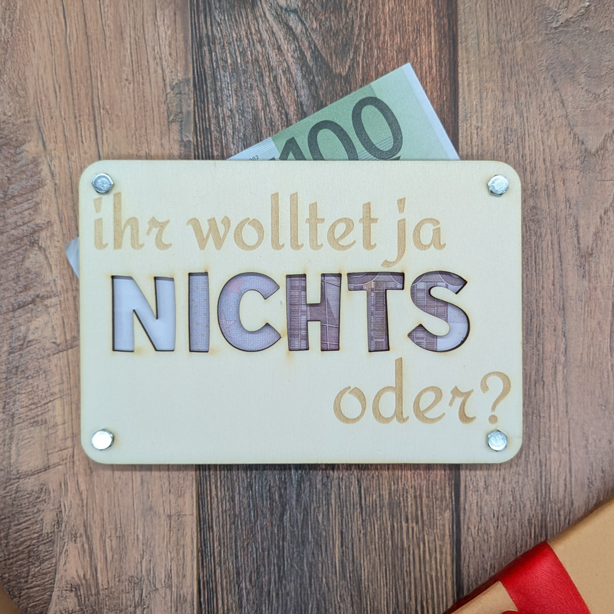 Du wolltest ja NICHTS oder? Lustige Geldgeschenk-Karte aus Holz